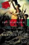 The Age of Revolution : 1789-1848 - Eric Hobsbawm - kniha z kategorie Historie