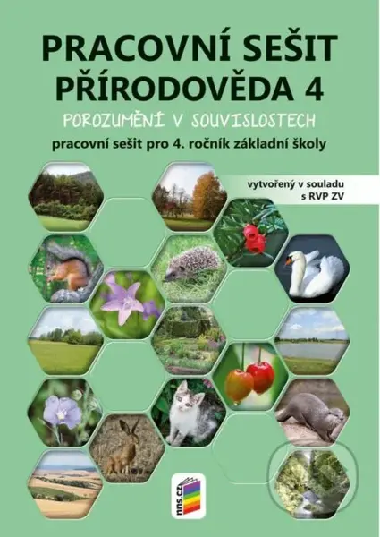 Přírodověda 4 - Porozumění v souvislostech (pracovní sešit) - kniha z kategorie 1. stupeň