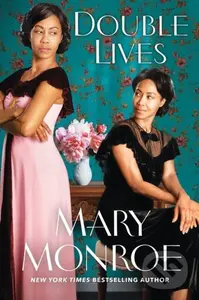 Double Lives - Mary Monroe