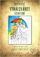 Inspirační vymalovánky - Cesta k sobě (16 obrázků pro malé i velké)