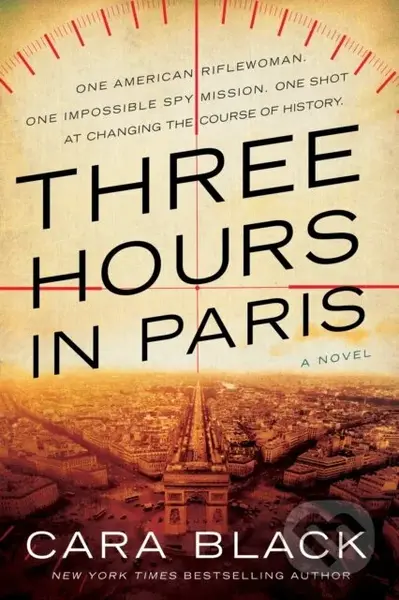 Three Hours in Paris - Cara Black - kniha z kategorie Thrillery