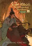 The Scum Villain's Self-Saving System: Ren Zha Fanpai Zijiu Xitong (Novel) Vol. 4 - Mo Xiang Tong Xiu