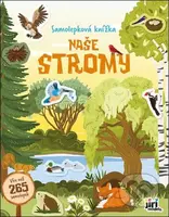 Samolepková knížka: Naše stromy - kniha z kategorie Samolepky