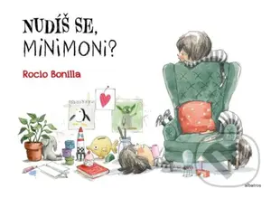 Nudíš se, Minimoni? - Rocio Bonilla - kniha z kategorie Beletrie pro děti