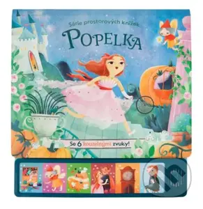 Popelka - Zvuková 3D kniha - Leanne Felton, Giulia Maidecchi (ilustrátor) - kniha z kategorie Pohádky