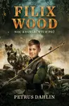 Filix Wood: Noc krvelačných psů (poškozená) - Petrus Dahlin