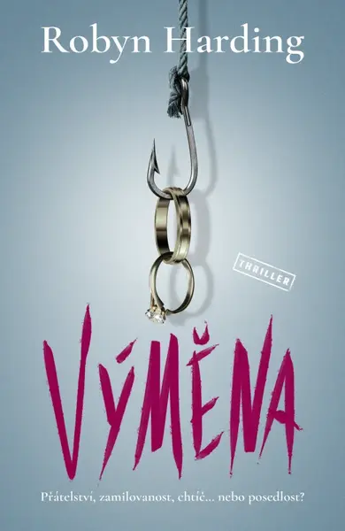 Výměna (poškozená) - Robyn Harding