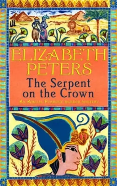 The Serpent on the Crown - Elizabeth Peters