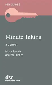 Minute Taking - Kirsty Semple, Paul Ticher