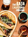 Baja Cookbook - David Castro Hussong, Jay Porter