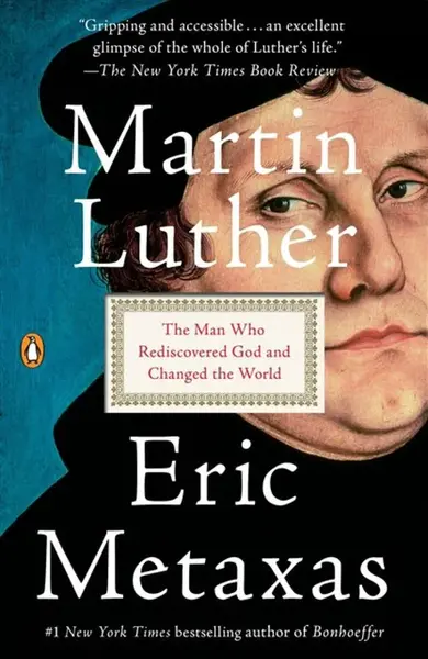 Martin Luther - Eric Metaxas