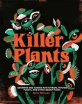 Killer Plants - Molly Williams