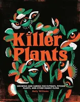 Killer Plants - Molly Williams