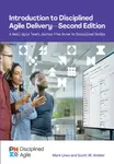 Introduction to Disciplined Agile Delivery - Second Edition - Mark Lines, Scott Ambler
