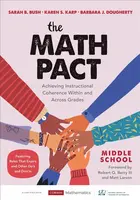 The Math Pact, Middle School - Karen S. Karp, Barbara J. Dougherty, Sarah B. Bush