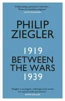 Between the Wars - Philip Ziegler