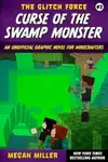 Curse of the Swamp Monster - Megan Miller