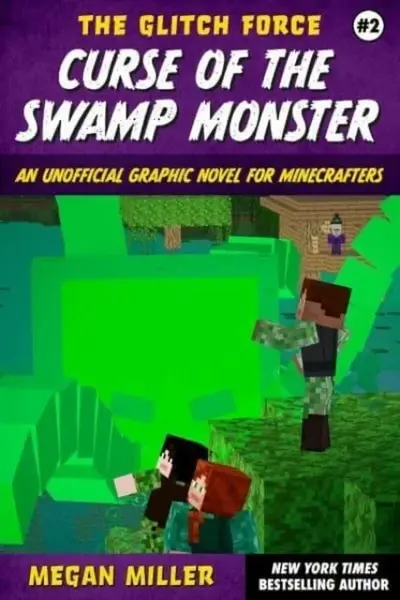 Curse of the Swamp Monster - Megan Miller