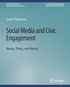 Social Media and Civic Engagement - Robertson Scott