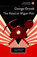 The Road to Wigan Pier - George Orwell
