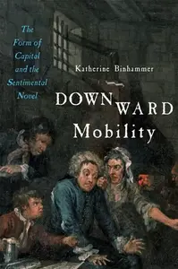 Downward Mobility - Katherine  Binhammer