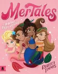 The Daring Reef Rescue: MerTales 2 - Rebecca Timmis