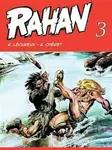 Rahan 3 - André Chéret, Roger Lécureux
