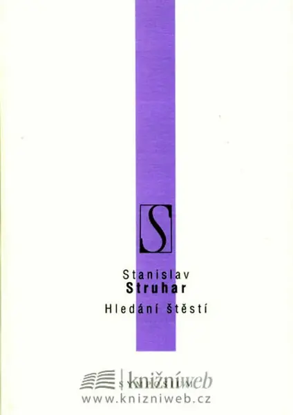 Hledání štěstí (poškozená) - Stanislav Struhar