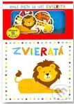 Malé dieťa sa učí: Zvieratá - kniha z kategorie Naučné knihy