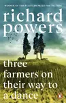 Three Farmers on Their Way to a Dance - Richard Powers