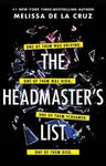 Headmaster's List - Melissa de la Cruz