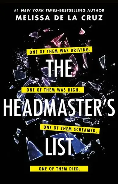 Headmaster's List - Melissa de la Cruz