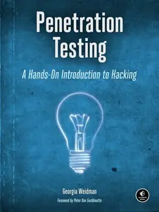 Penetration Testing - Georgia Weidman