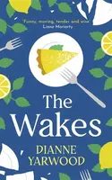 The Wakes - Dianne Yarwood