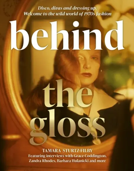 Behind the Gloss - Tamara Sturtz-Filby