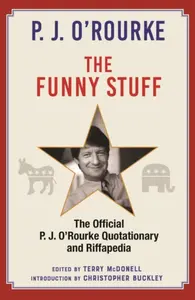The Funny Stuff - Patrick Jake O'Rourke