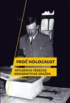 Proč holocaust (poškozená) - Jan Horník