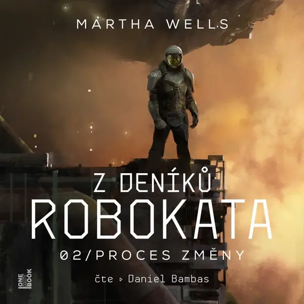 Z deníků Robokata 2 – Proces změny - Martha Wells - audiokniha