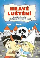 Hravé luštění: Strašidelné pověsti z českých a slovenských hradů - kniha z kategorie Křížovky