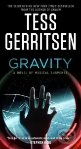 Gravity - Tess Gerritsen - kniha z kategorie Společenská beletrie
