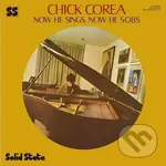 Chick Corea:  Now He Sings, Now He Sobs LP - Chick Corea,Chick Corea:  Now He Sings, Now He Sobs LP - Chick Corea