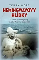 Hemingwayovy hlídky (poškozená) - Mort Terry