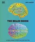 The Brain Book - Rita Carter