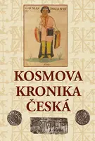 Kosmova kronika česká (poškozená) - Kosmas