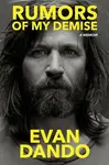 Rumors of My Demise - Evan Dando