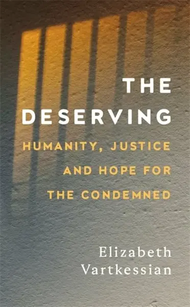 The Deserving - Elizabeth Vartkessian