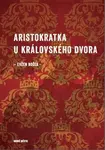 Aristokratka u královského dvora
