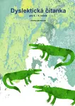 Dyslektická čítanka pro 4. - 5. ročník
