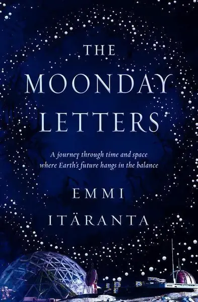 The Moonday Letters