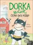 Dorka Magorka Čierna ovca rodiny (Dorka Magorka 3)